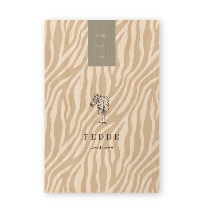 Geboortekaartje hout zebra Fedde