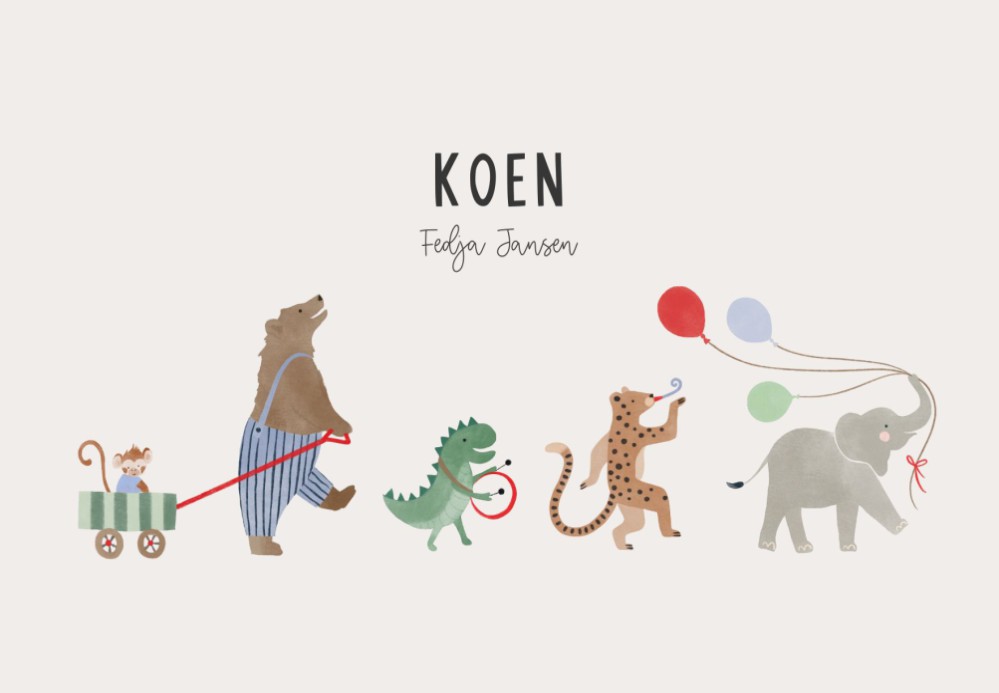 Geboortekaartje Koen Optocht Dieren - Froukje den Nijs